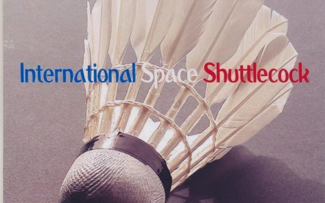 The Shuttlecock that Travelled 78 Million Miles before Landing on the Ground